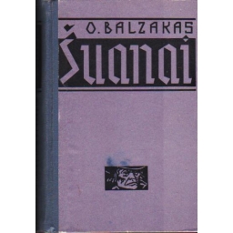 Šuanai / O. Balzakas