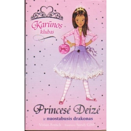 Princesė Deizė ir...