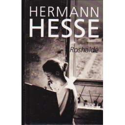 Roshaldė / Hermann Hesse