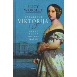 Karalienė Viktorija / Lucy...