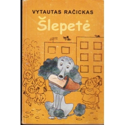 Šlepetė / Vytautas Račickas