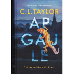 Apgaulė / C. L. Taylor