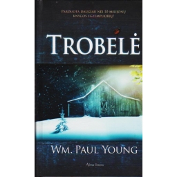 Trobelė / W. P. Young