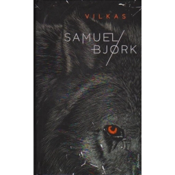 Vilkas / Samuel Bjork
