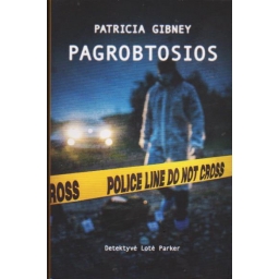 Pagrobtosios / Patricia Gibney