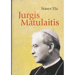 Jurgis Matulaitis / Stasys Yla