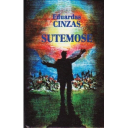 Sutemose / Eduardas Cinzas