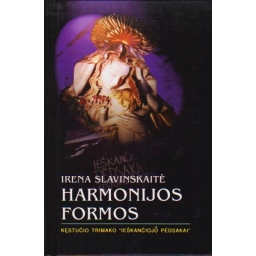 Harmonijos formos / Irena...