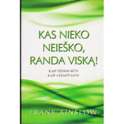 Kas nieko neieško, randa...