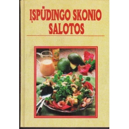 Įspūdingo skonio salotos /...