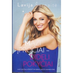 Maži įpročiai – dideli...