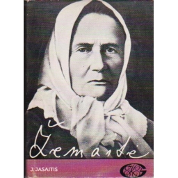 Žemaitė / J. Jasaitis