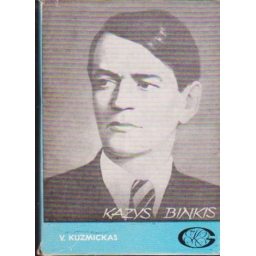 Kazys Binkis / V. Kuzmickas