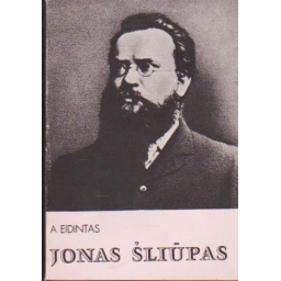 Jonas Šliūpas / A. Eidintas