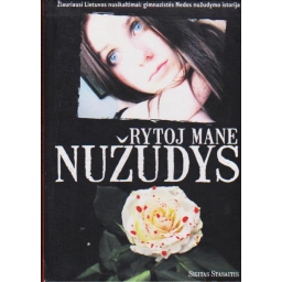 Rytoj mane nužudys /...