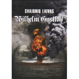 Svajonių laivas Wilhelm...