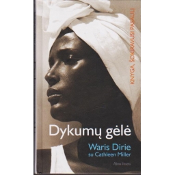 Dykumų gėlė / Waris Dirie