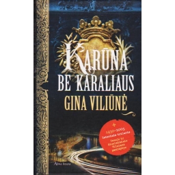 Karūna be karaliaus / Gina...
