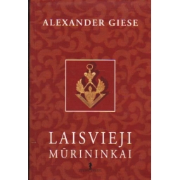 Laisvieji mūrininkai /...
