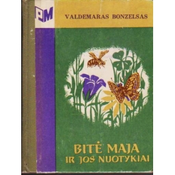 Bitė Maja ir jos nuotykiai...