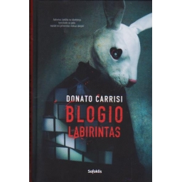 Blogio labirintas / Donato...