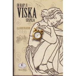 Ir kaip ji viska suspėja /...
