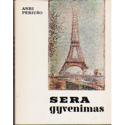 Sera gyvenimas / Anri Periušo