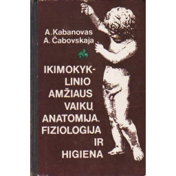 Ikimokyklinio amžiaus vaikų...