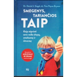 Smegenys, tariančios Taip /...