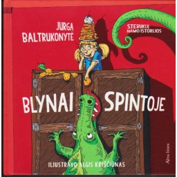 Blynai spintoje / Jurga...