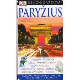 Paryžius. Kelionių vadovas...