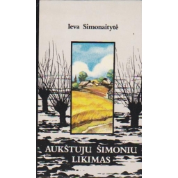 Aukštujų Šimonių likimas /...