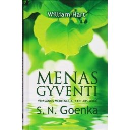 Menas gyventi. Vipasanos...