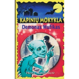 Demonas Mufikas. Kapinių...