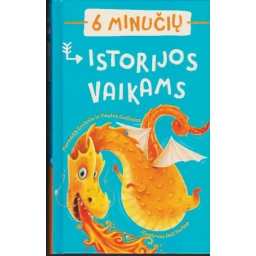 6 minučių istorijos vaikams...