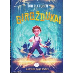 Girgždukai / Tom Fletcher