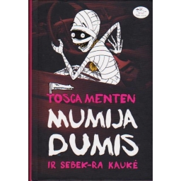 Mumija Dumis ir Sebek-Ra...
