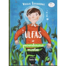 Ulfas ir povandeninis...