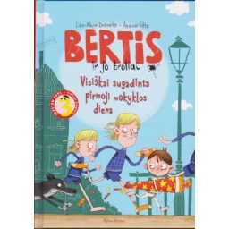Bertis ir jo broliai....