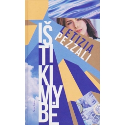 Ištikimybė / Letizia Pezzali