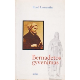 Bernadetos gyvenimas / Rene...
