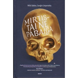 Mirtis - tai ne pabaiga /...